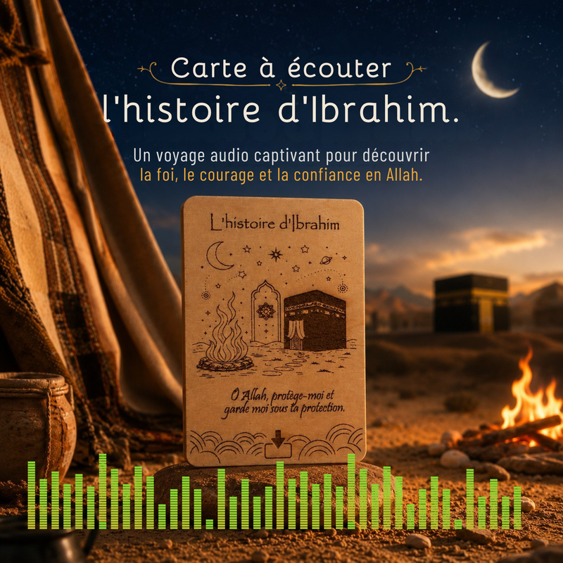 Ibrahim l’Ami intime d’Allah