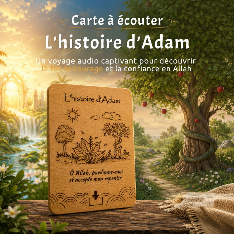 Adam, le premier homme créé par Allah 🌿✨